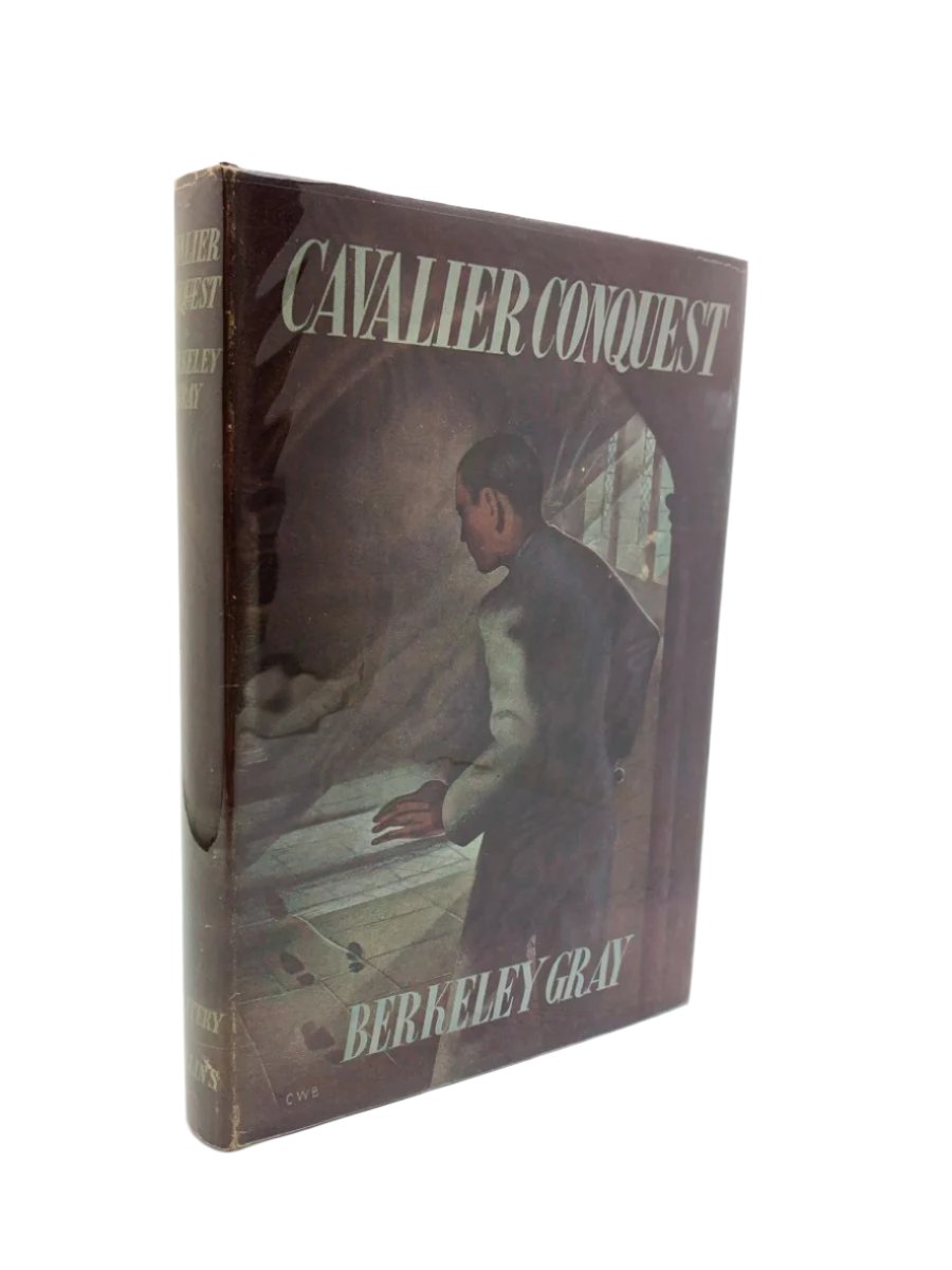 Gray, Berkeley - Cavalier Conquest | front cover. Published by Collins in 1944. Hardcover.  Condition:  Very Good +/Very Good +