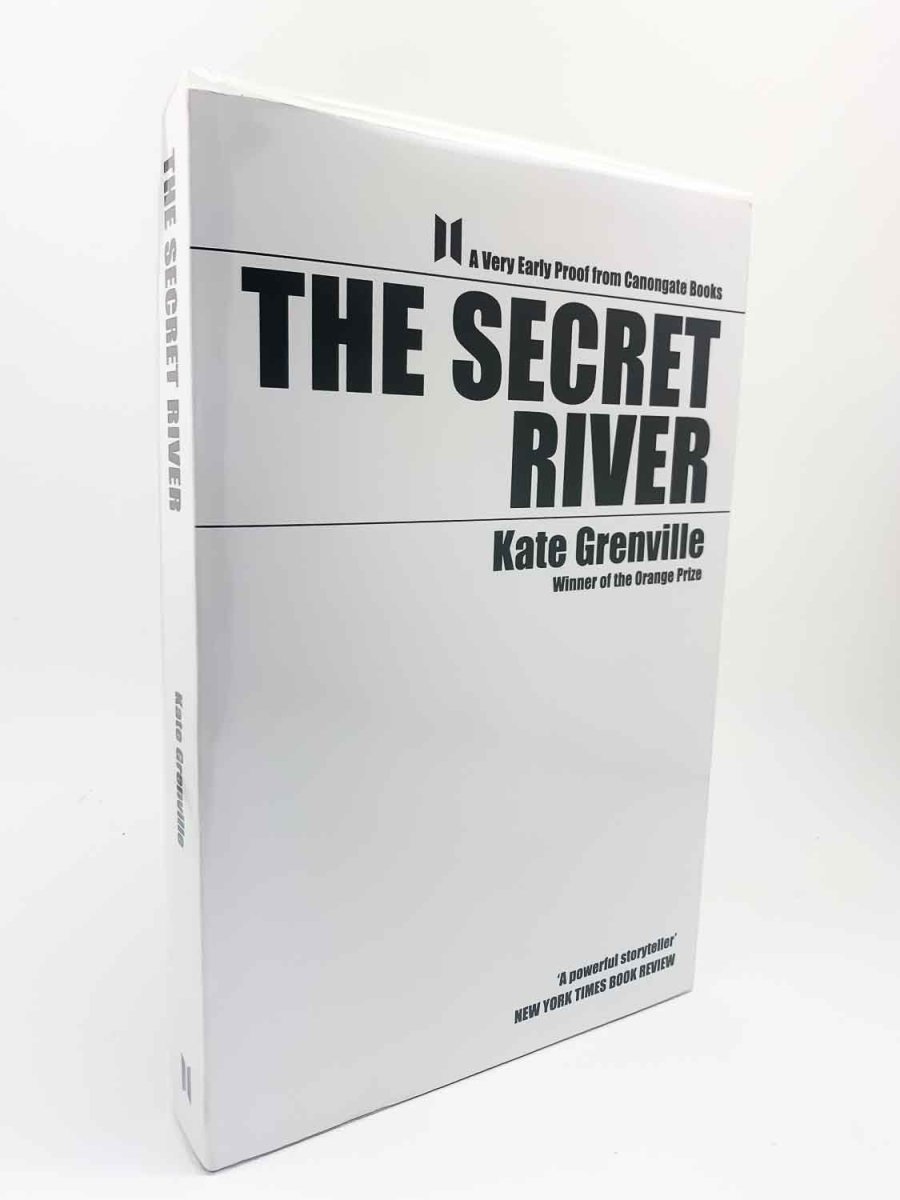 Grenville, Kate - The Secret River ('very early ' UK proof copy) | front cover. Published by Canongate in 2006. Paperback.  Condition:  Fine/No Jacket ( as Issued )