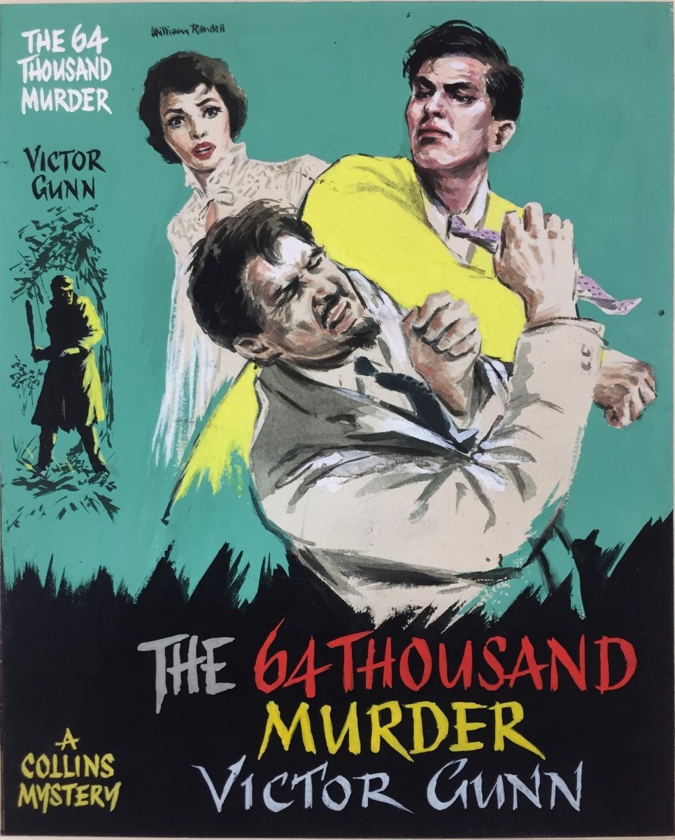 Gunn, Victor - The 64 Thousand Murder ( Original Dustwrapper Artwork ) | front cover. Published by Collins ( Collins Mystery ) in 1958. Unbound In Portfolio.  Condition:  Near Fine/n/a