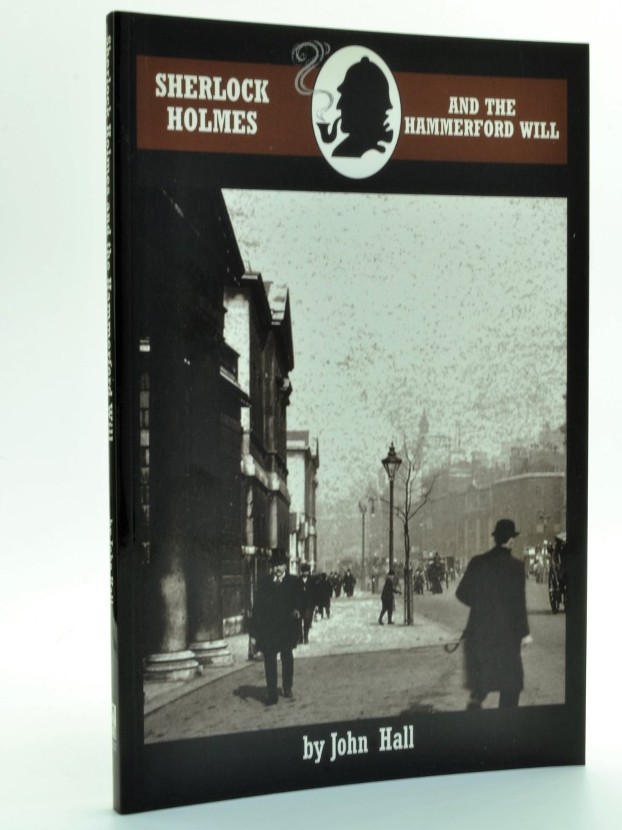 Hall, John - Sherlock Holmes and the Hammerford Will | front cover
