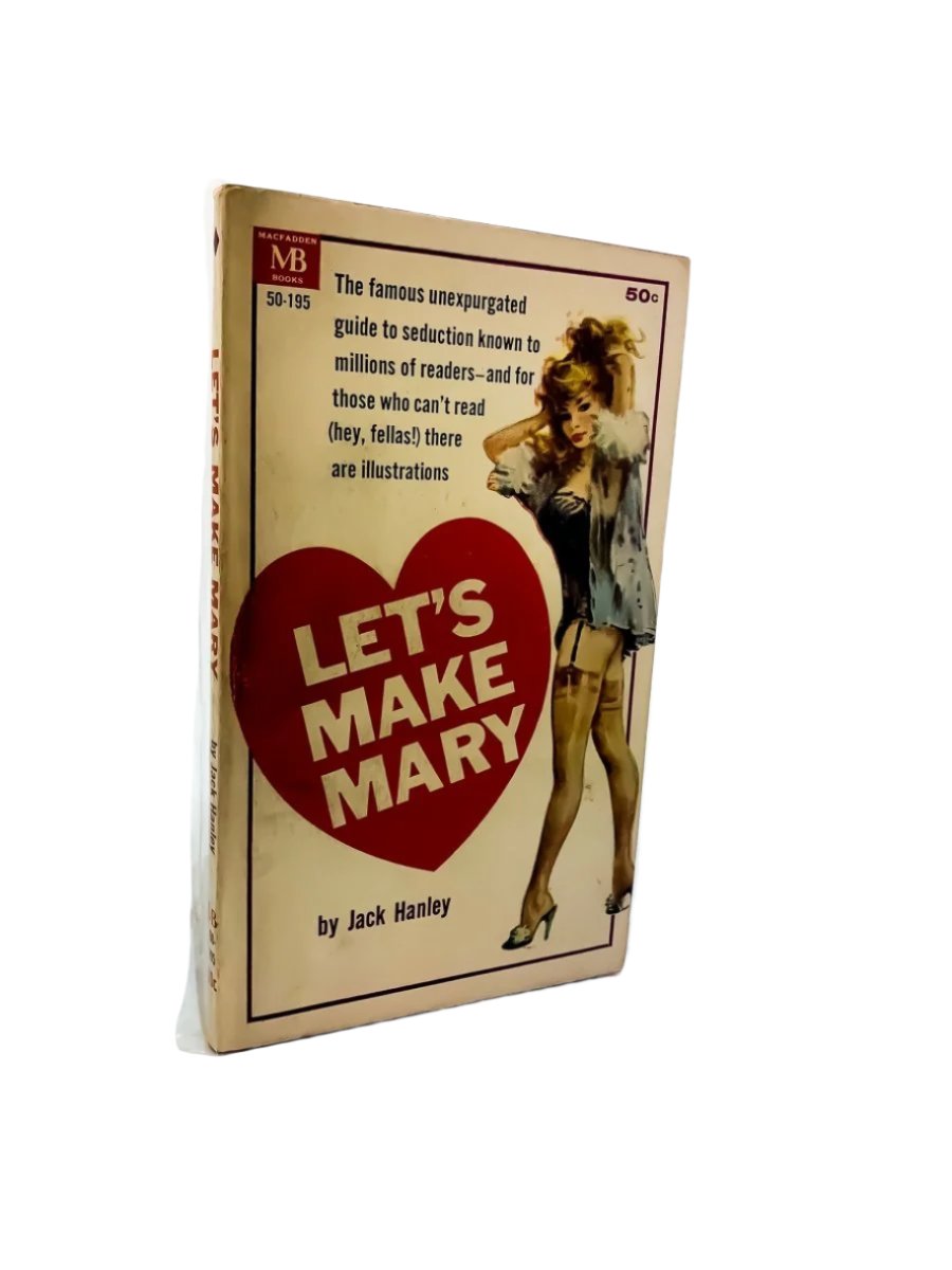 Hanley, Jack - Let's Make Mary | front cover. Published by MacFadden in 1964. Paperback. Condition: Very Good +/No Jacket ( as Issued )