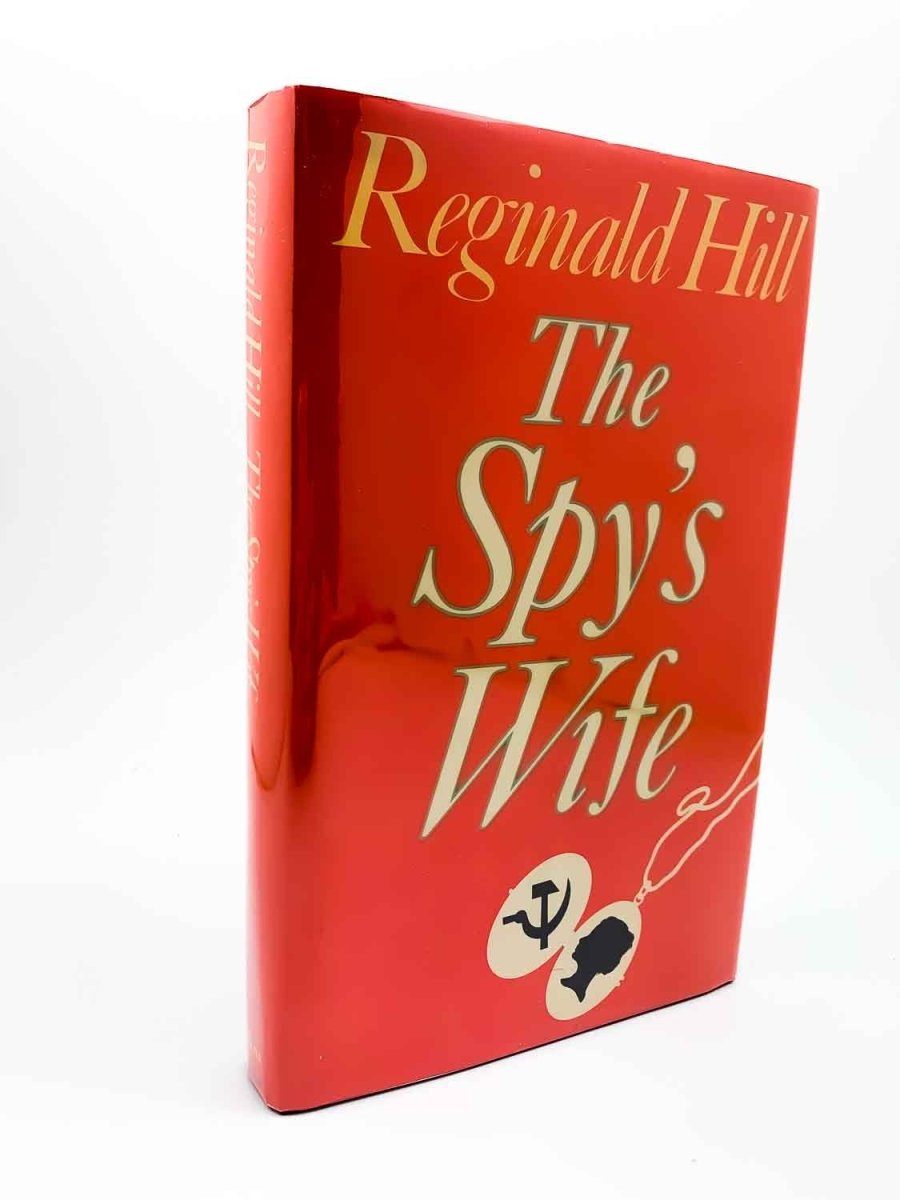 Hill, Reginald - The Spy's Wife | front cover. Published by Collins in 1980. Hardcover.  Condition:  Near Fine/Near Fine +