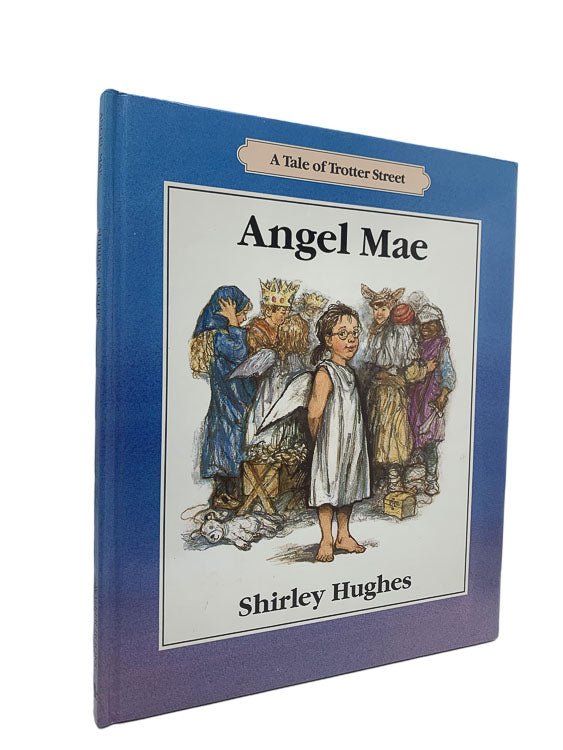 Hughes, Shirley - Angel Mae | front cover. Published by Walker Books in 1989. Hardcover.  Condition:  Near Fine/No Jacket ( as Issued )