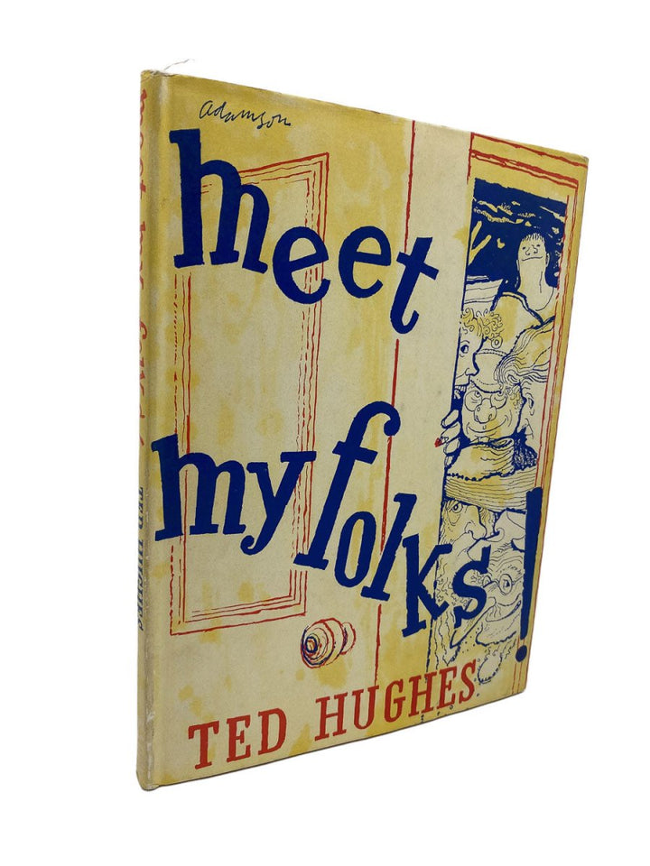 Hughes, Ted - Meet My Folks | front cover. Published by Faber in 1961. Hardcover.  Condition:  Very Good ++/Very Good++ / Near Fine