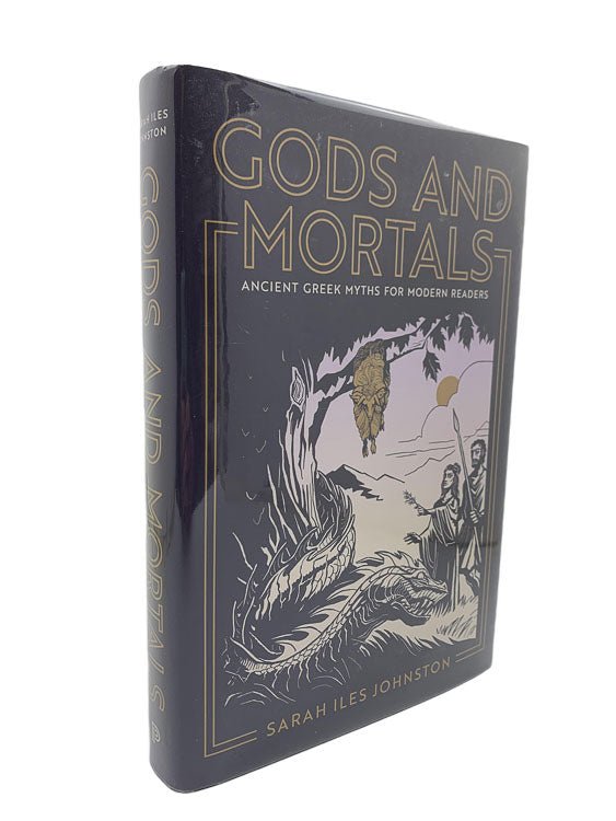 Iles Johnston, Sarah - Gods and Mortals | front cover. Published by Princeton University Press in 2023. Hardcover.  Condition:  Near Fine ++/Near Fine ++