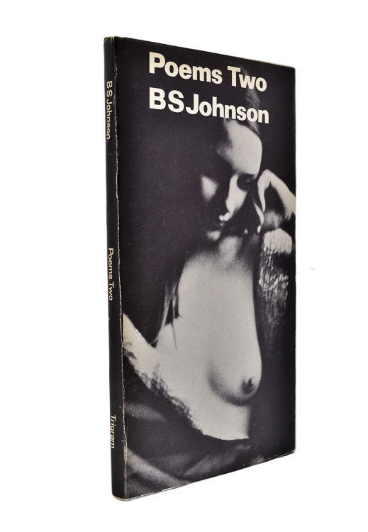 Johnson, B S - Poems Two | front cover. Published by Trigram Press in 1972. Hardcover.  Condition:  Near Fine/No Jacket ( as Issued )