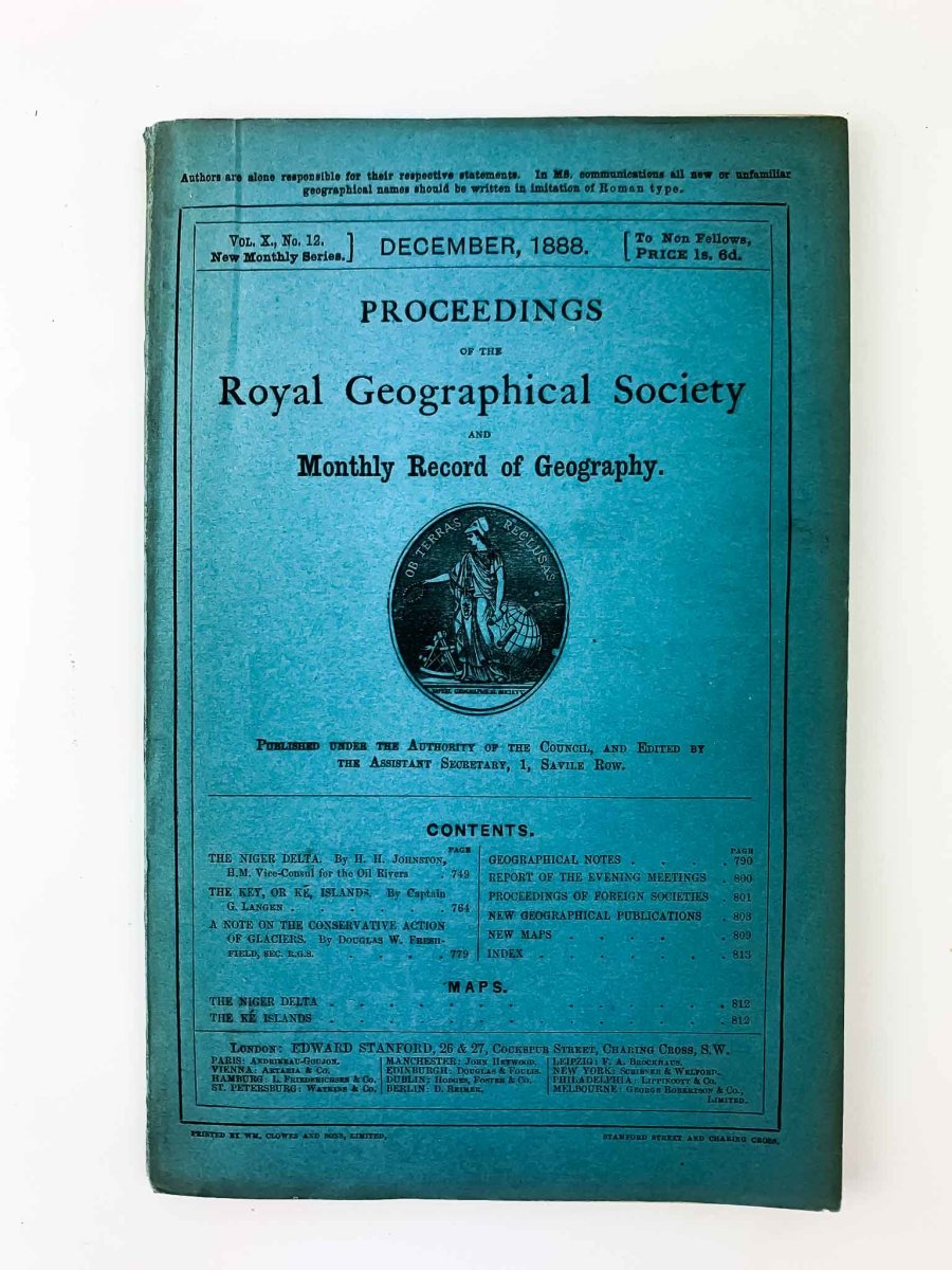 Johnston, H H - Proceedings of the Royal Geographical Society No. X, December 1888 : The Niger Delta Exploration ; The Key Islands, etc | front cover. Published by Royal Geographical Society in 1888. Paperback.  Condition:  Very Good +/No Jacket ( as Issued )