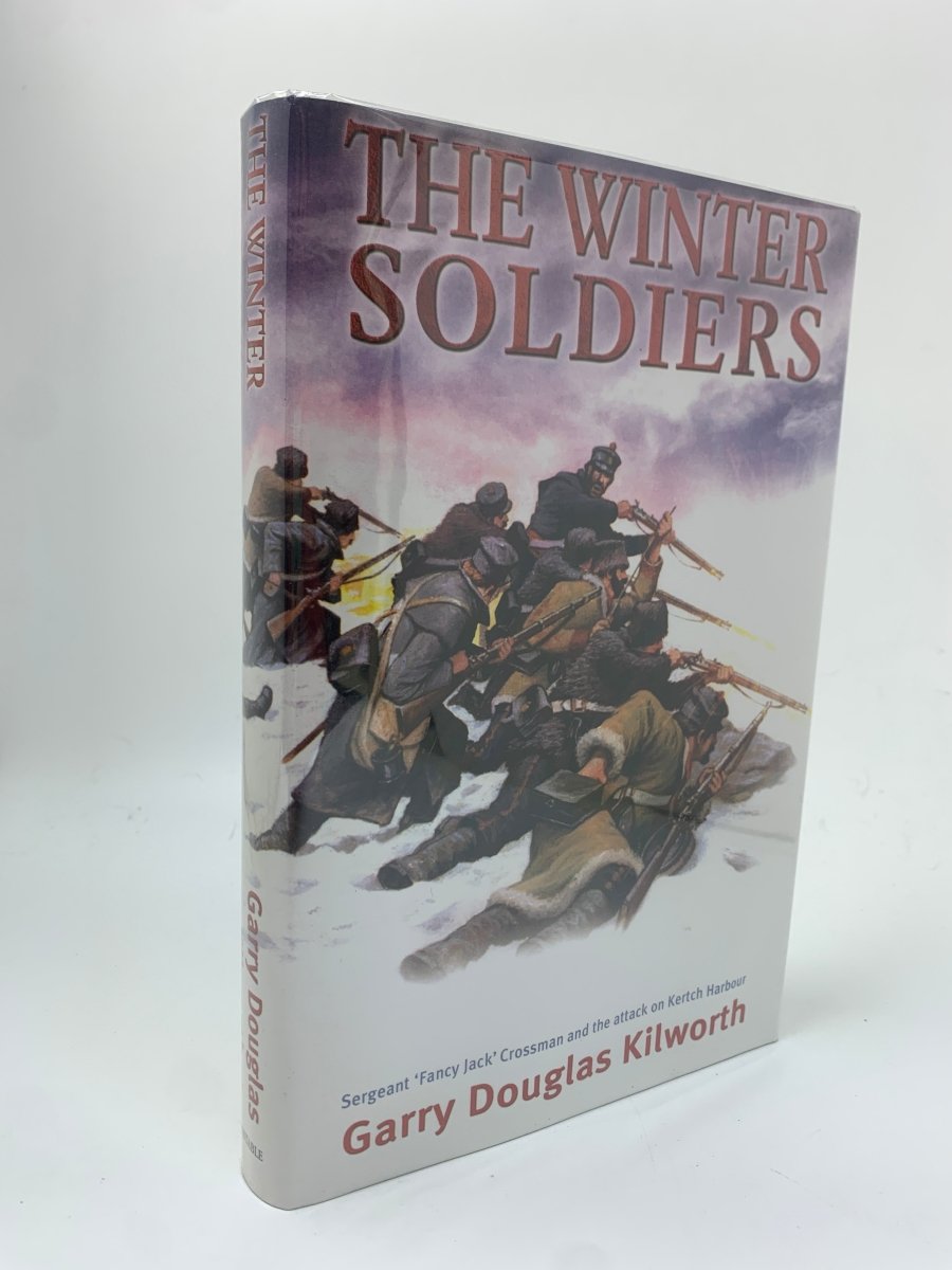 Kilworth, Garry Douglas - The Winter Soldiers - SIGNED | front cover. Published by Constable in 2002. Hardcover.  Condition:  Fine/Fine