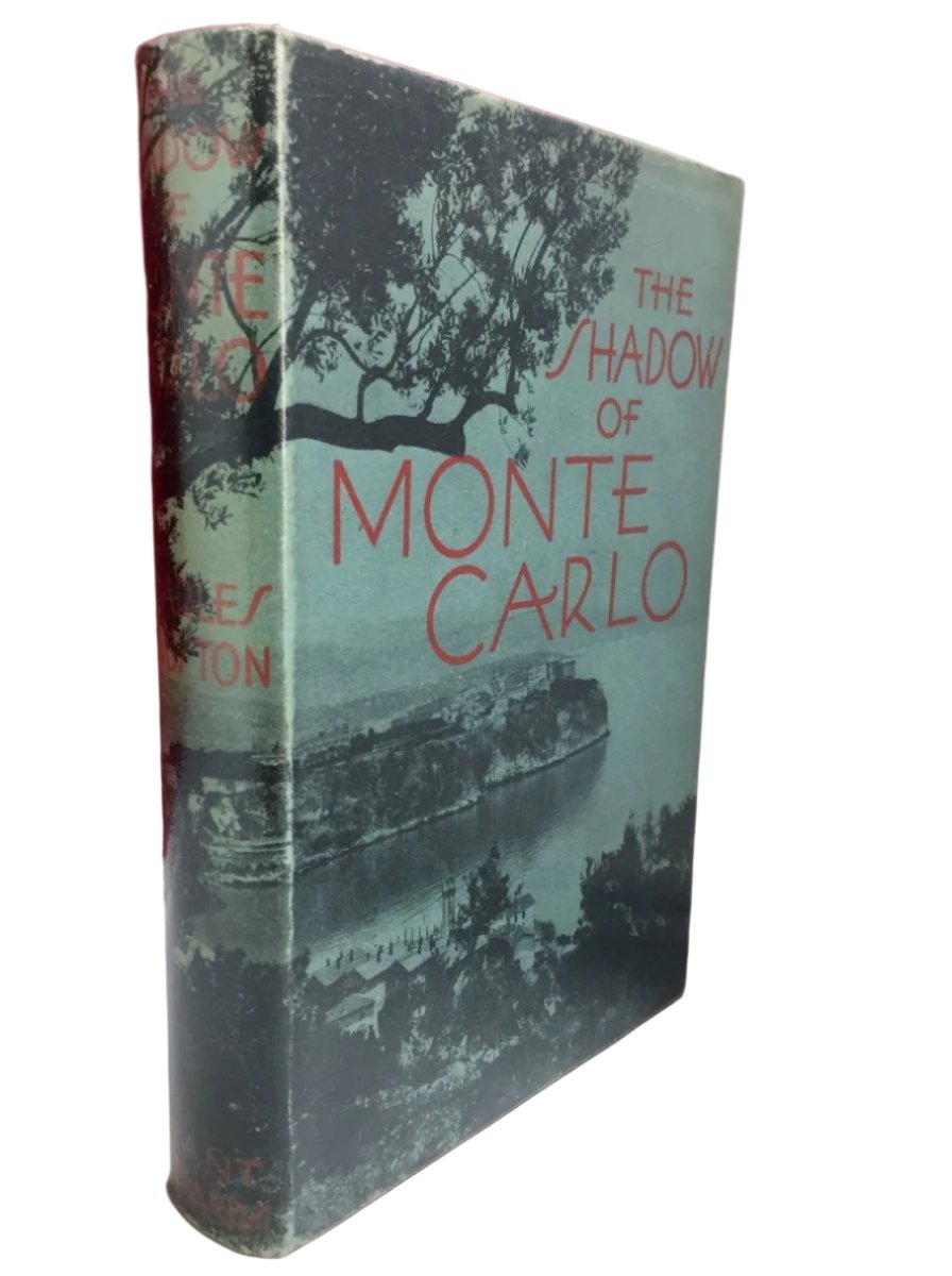 Kingston, Charles - The Shadow of Monte Carlo | front cover. Published by Grant Richards in 1931. Hardcover. Condition: Near Fine/Near Fine