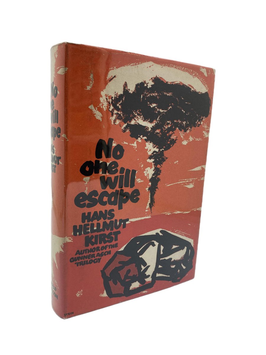 Kirst, Hans Hellmut - No One Will Escape | front cover. Published by Weidenfeld & Nicolson in 1957. Hardcover.  Condition:  Very Good ++/Very Good +