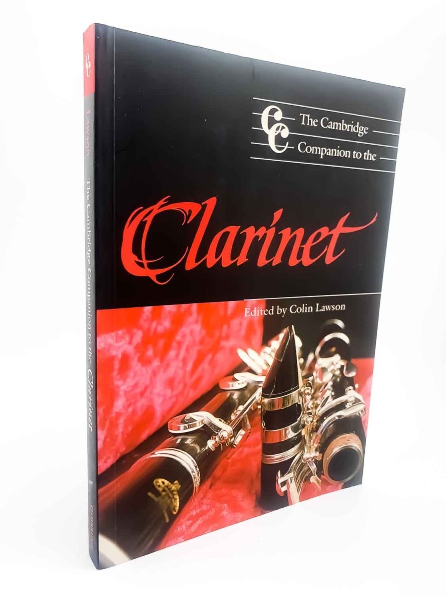 Lawson, Colin ( Edits ) - The Cambridge Companion to the Clarinet | front cover. Published by Cambridge University Press in 1997. Paperback.  Condition:  Fine/No Jacket ( as Issued )