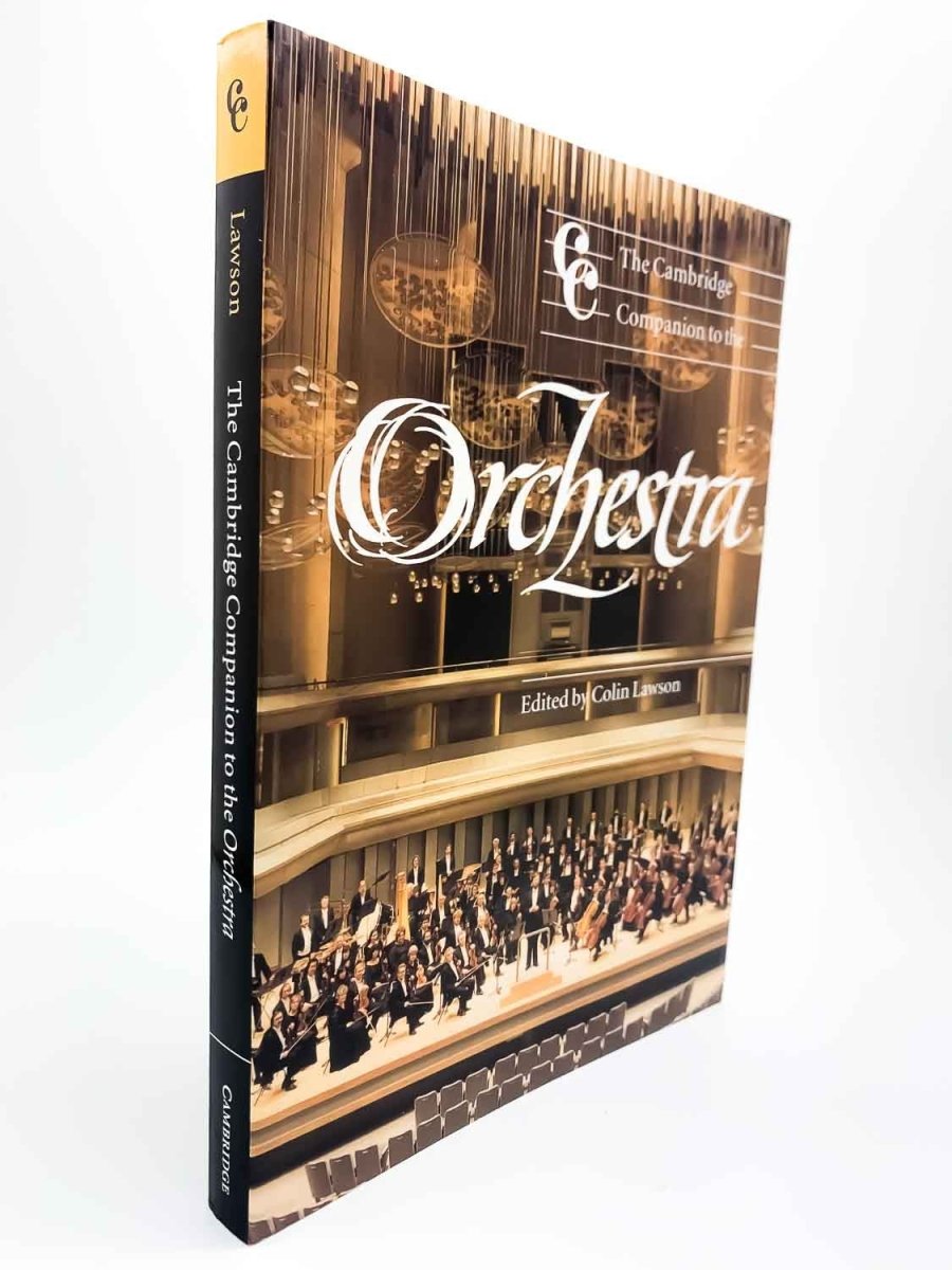 Lawson, Colin - The Cambridge Companion to the Orchestra | front cover. Published by Cambridge University Press in 2003. Paperback.  Condition:  Near Fine/No Jacket ( as Issued )
