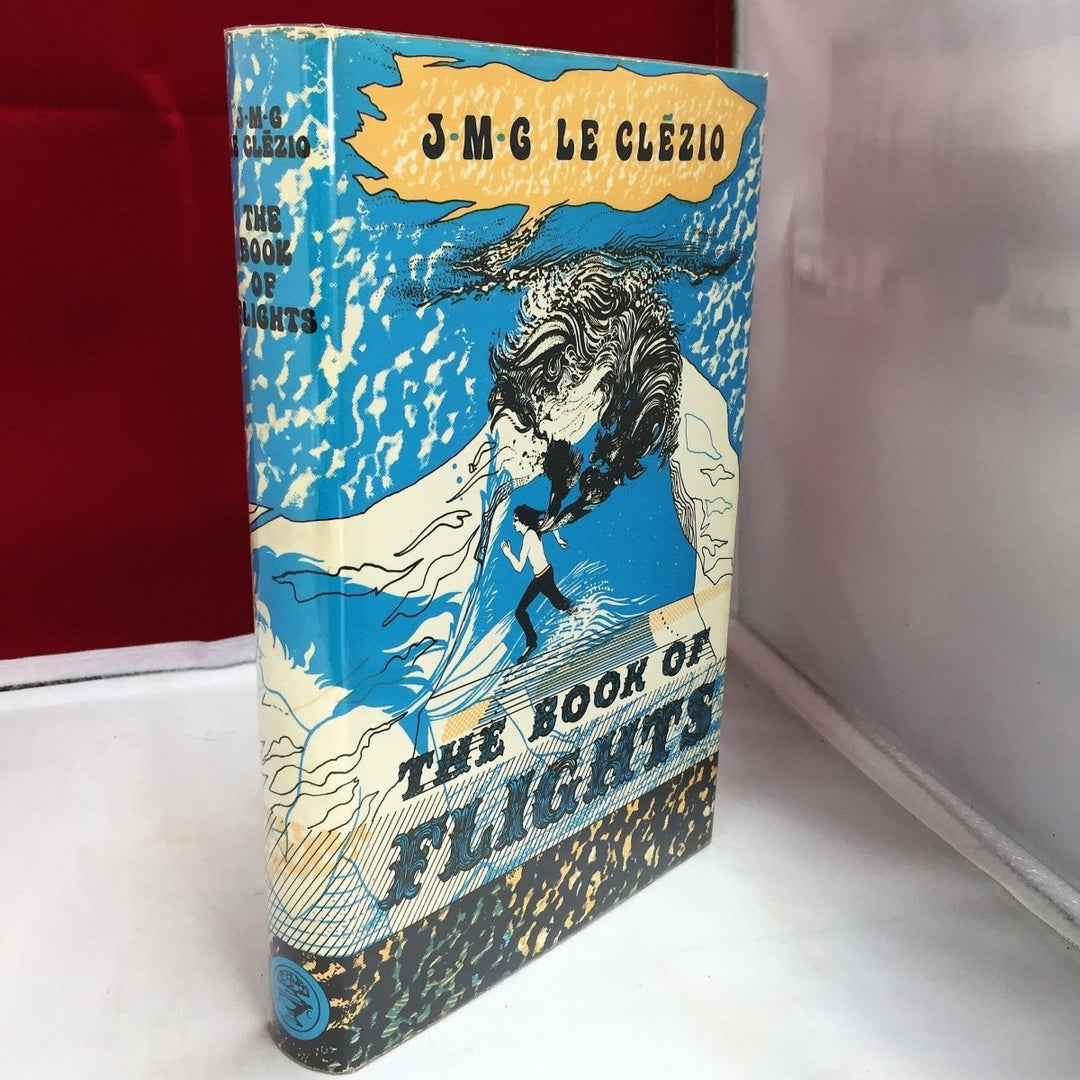 Le Clezio, J M G - The Book of Flights | front cover. Published by Jonathan Cape Ltd in 1971. Hardcover. Condition: Near Fine/Near Fine +