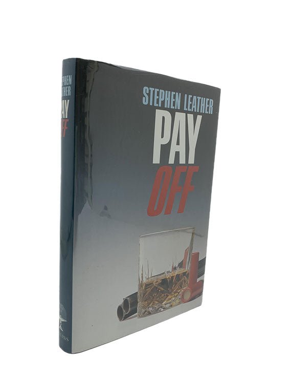 Leather, Stephen - Pay Off | front cover. Published by Collins in 1987. Hardcover.  Condition:  Very Good +/Near Fine +