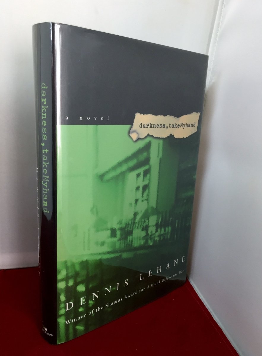Lehane, Dennis - Darkness, Take My Hand | front cover. Published by Morrow in 1996. Hardcover.  Condition:  Near Fine +/Fine