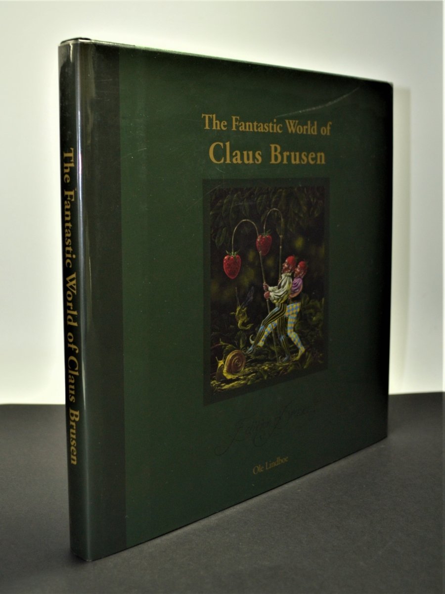 Lindboe, Ole - The Fantastic World of Claus Brusen | front cover. Published by Edition Brusen in 2006. Hardcover.  Condition:  Near Fine/Near Fine
