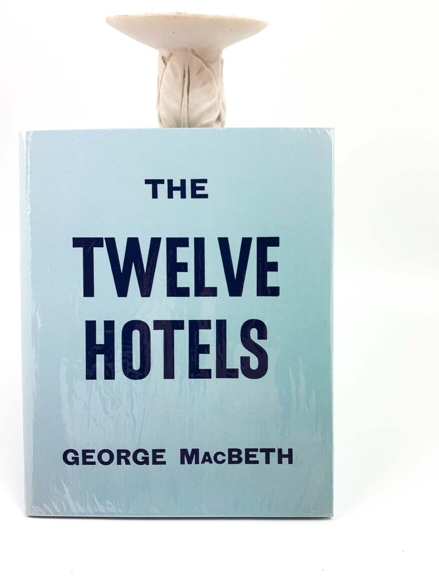 MacBeth, George - The Twelve Hotels - SIGNED | front cover. Published by Turret Books in 1965. Paperback. Condition: Fine/Fine