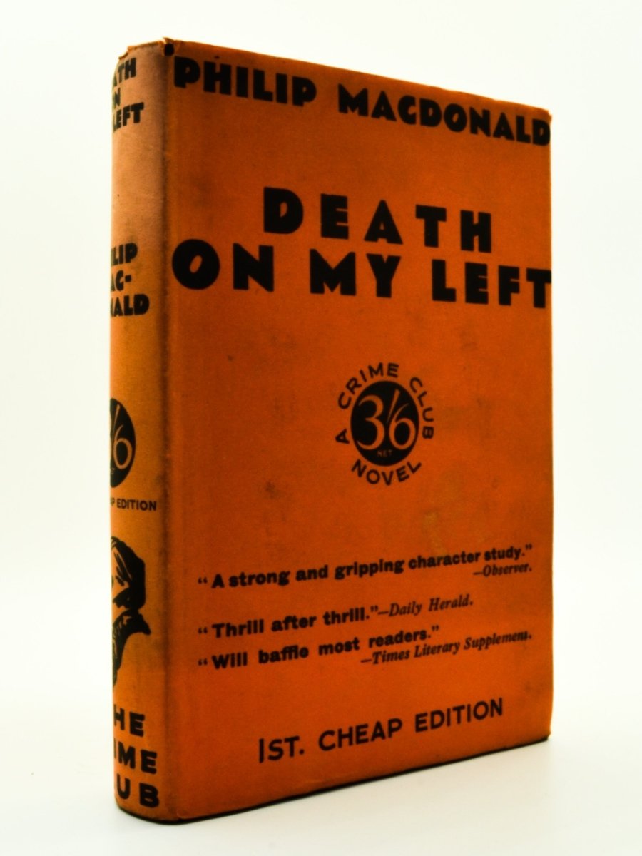 MacDonald, Philip - Death on My Left | front cover. Published by Collins ( Crime Club ) in 1934. Hardcover.  Condition:  Very Good +/Very Good +