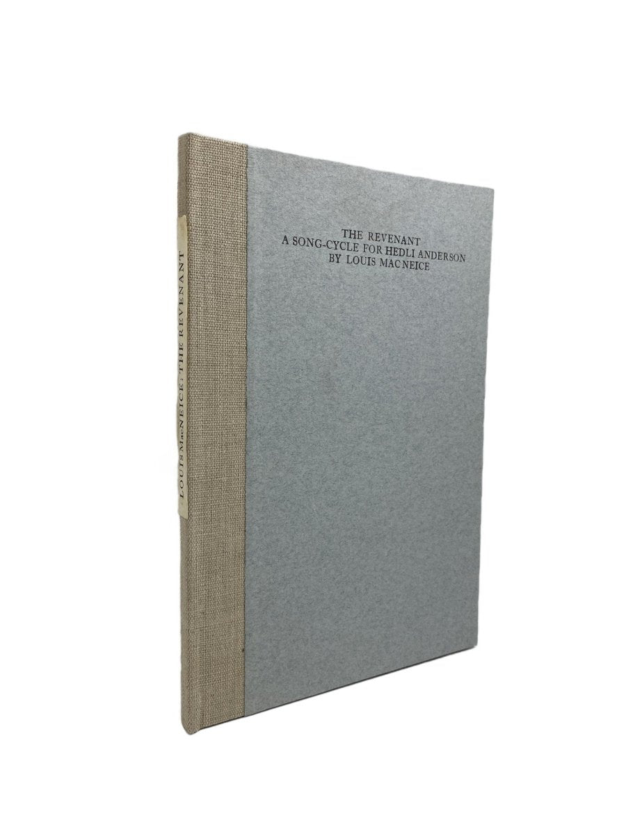 MacNeice Louis - The Revenant : A Song-Cycle for Hedli Anderson | front cover. Published by Cuala Press in 1973. Hardcover.  Condition:  Near Fine/No Jacket ( as Issued )
