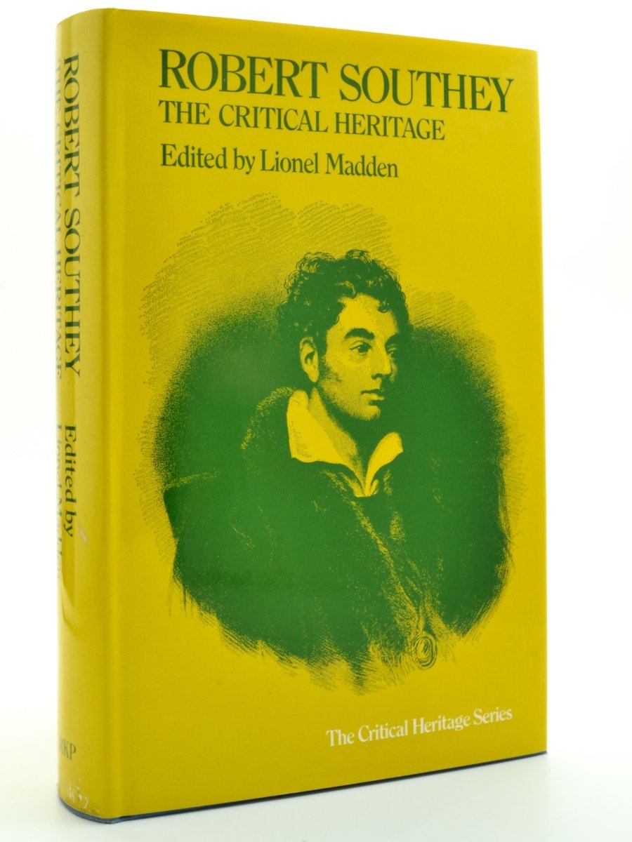 Madden, Lionel ( edits ) - Robert Southey The Critical Heritage | front cover. Published by Routledge & Kegan Paul in 1972. Hardcover.  Condition:  Fine/Near Fine