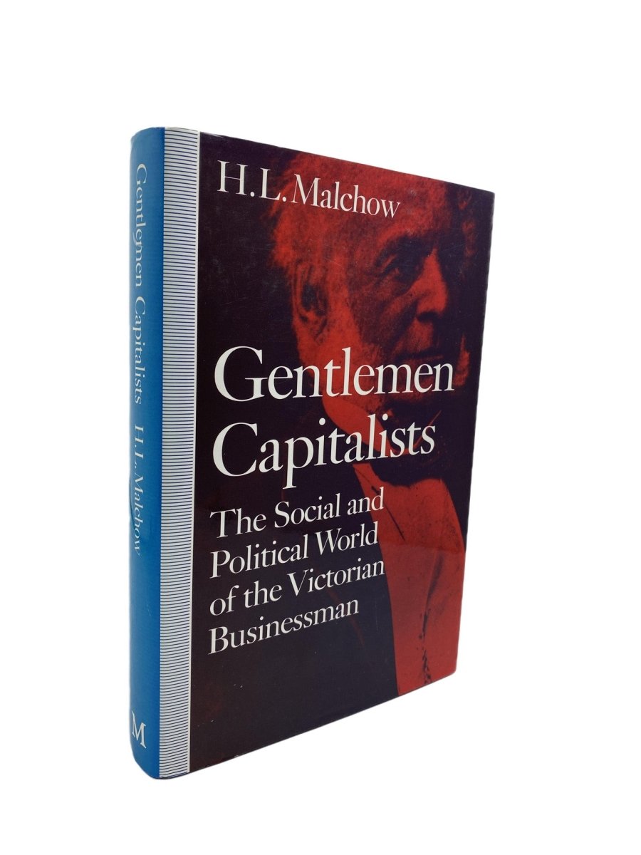 Malchow H L - Gentlemen Capitalists | front cover. Published by Macmillan in 1991. Hardcover.  Condition:  Near Fine/Near Fine