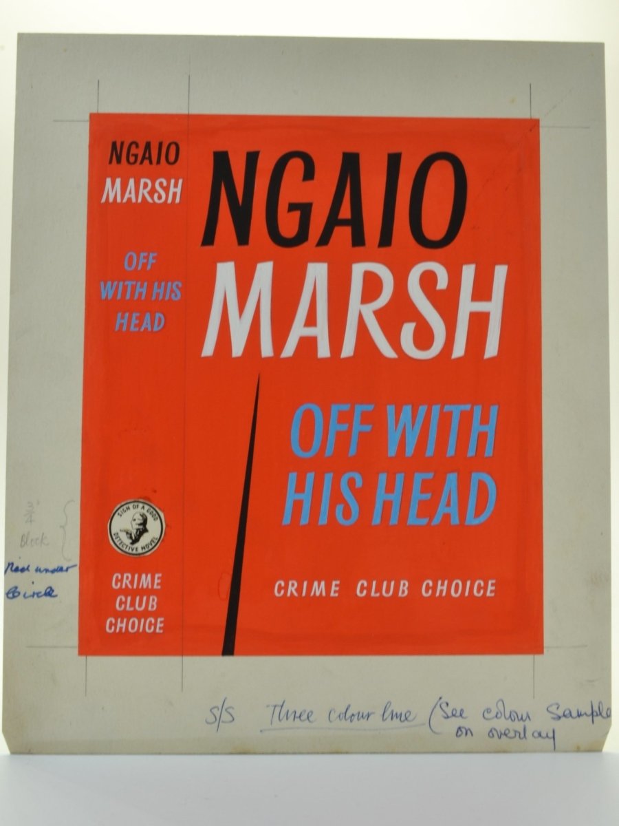 Marsh, Ngaio - Off With His Head ( Original Dustwrapper Artwork ) | front cover. Published by Collins ( Crime Club ) in 1956. Unbound In Portfolio. Condition: Fine/n/a