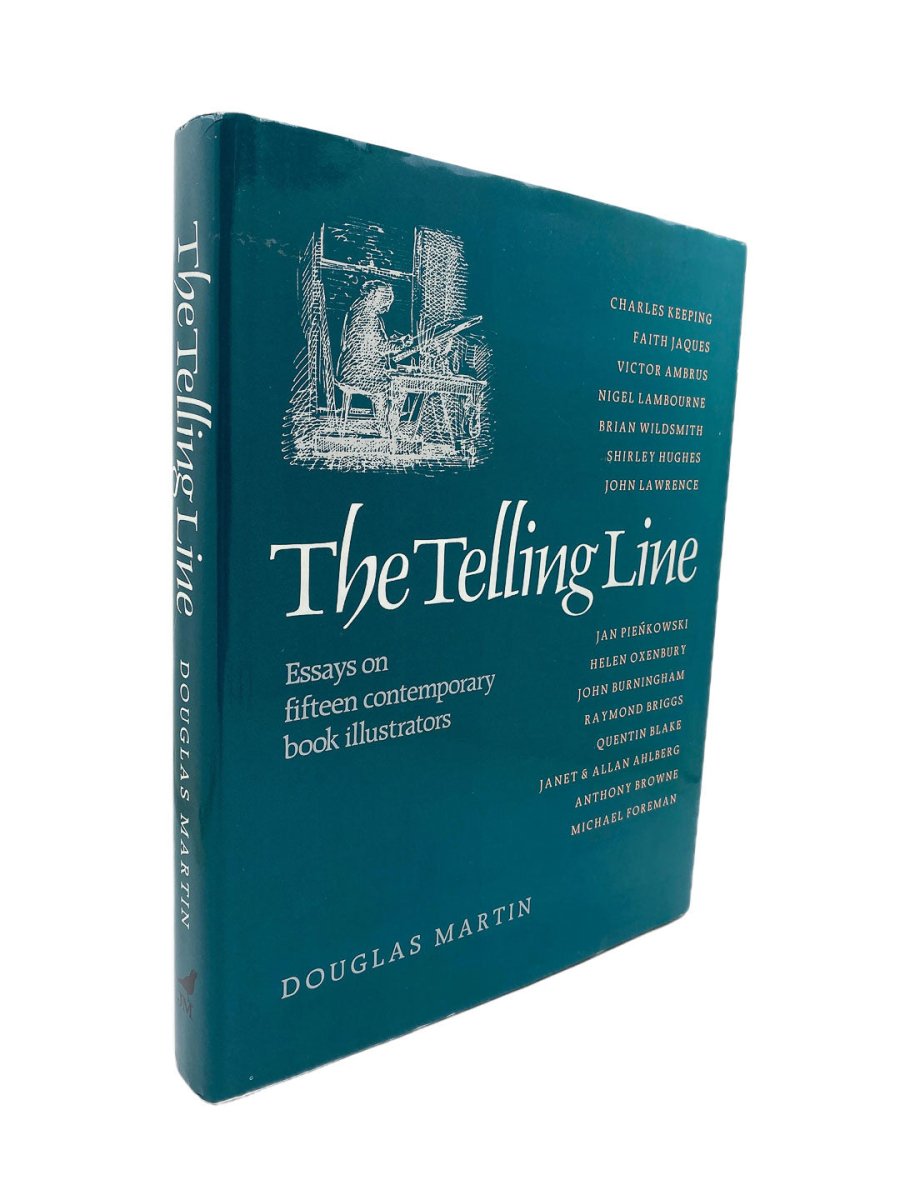 Martin, Douglas - The Telling Line - SIGNED by Quentin Blake and Allan Ahlberg - SIGNED | front cover. Published by Julia Macrae in 1989. Hardcover.  Condition:  Near Fine/Near Fine