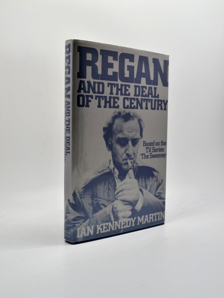 Martin, Ian Kennedy - Regan and the Deal of the Century | front cover. Published by Arthur Barker in 1977. Hardcover.  Condition:  Near Fine/Near Fine
