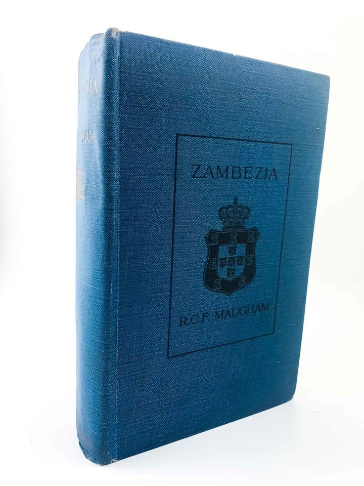 Maugham, R C F - Zambezia | front cover. Published by John Murray in 1910. Hardcover.  Condition:  Very Good +/No Jacket
