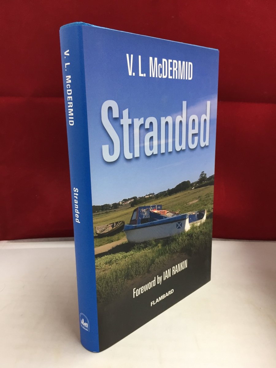 McDermid, Val - Stranded | front cover. Published by Flambard in 2005. Hardcover.  Condition:  Fine/Fine
