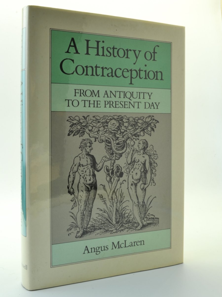 McLaren, Angus - A History of Contraception | front cover. Published by Basil Blackwell in 1990. Hardcover.  Condition:  Near Fine/Near Fine