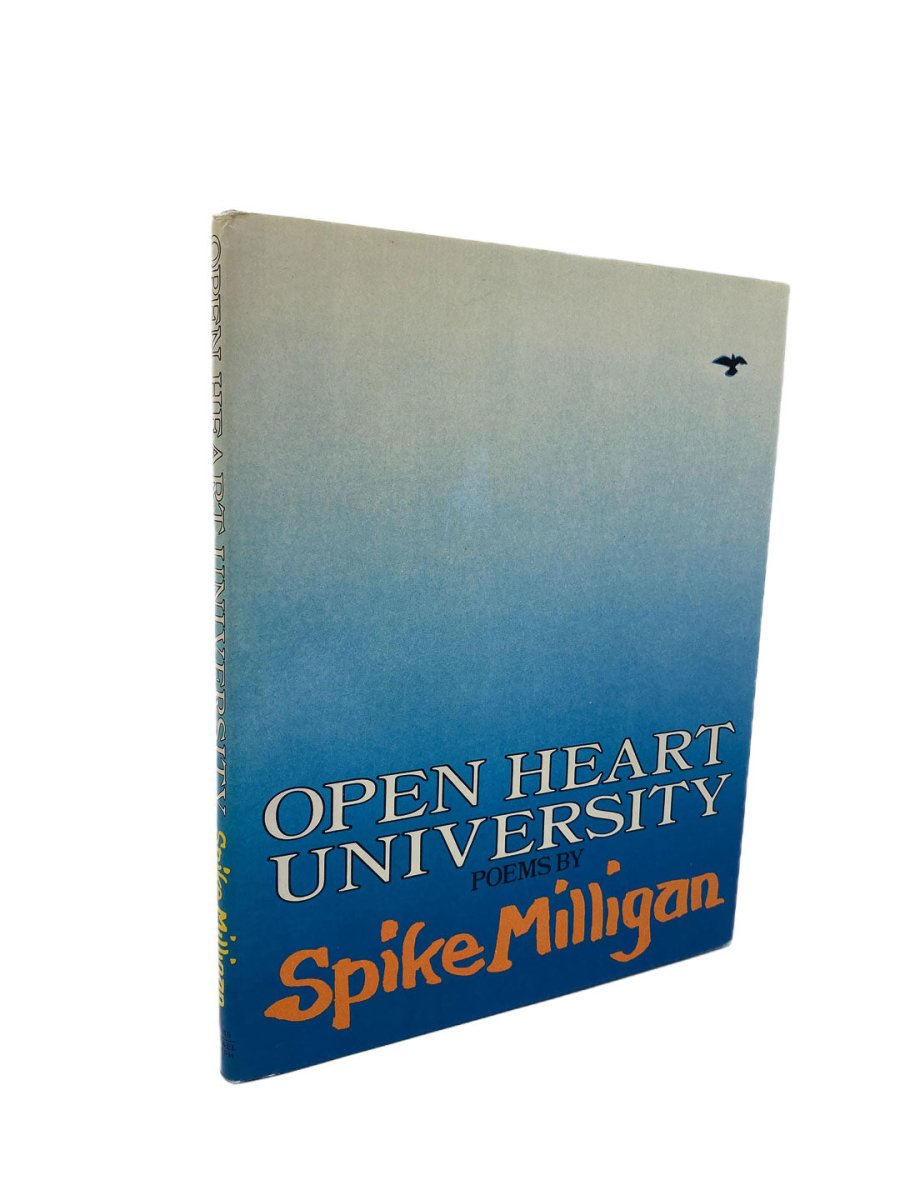 Milligan, Spike - Open Heart University | front cover. Published by Michael Joseph / M. & J. Hobbs in 1979. Hardcover.  Condition:  Fine/Fine