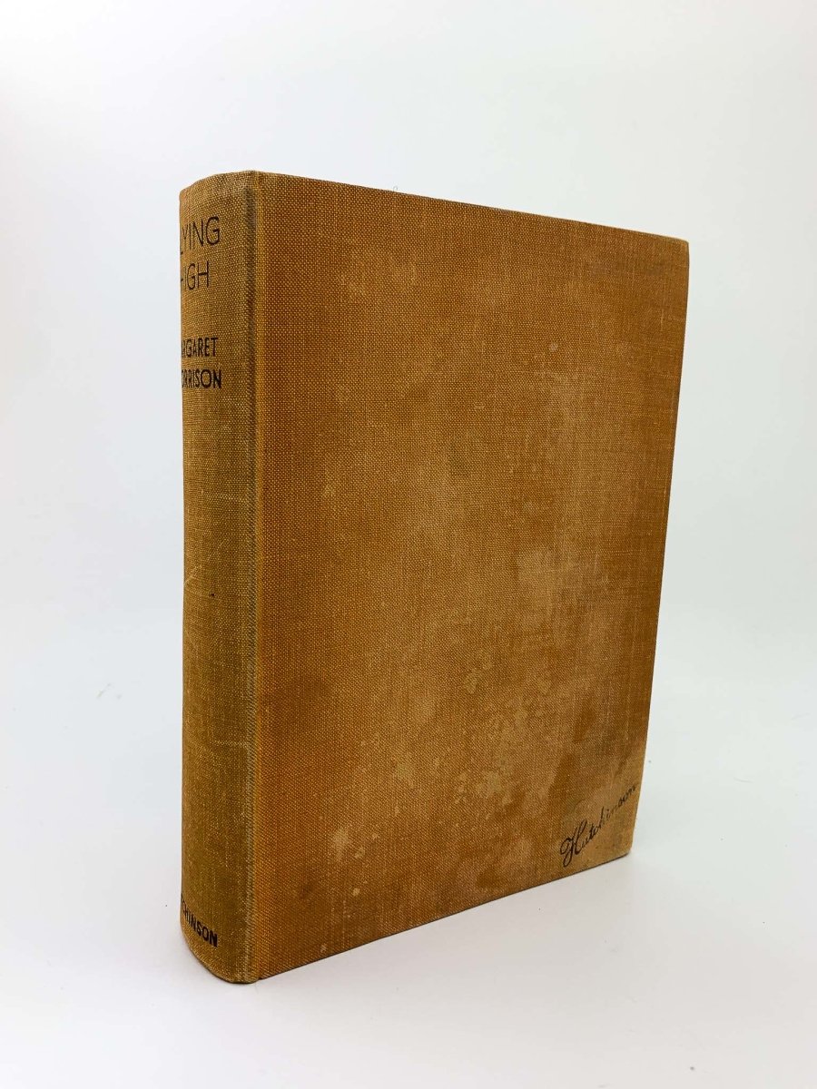 Morrison, Mary - Flying High - SIGNED | front cover. Published by Hutchinson in 1939. Hardcover.  Condition:  Very Good +/No Jacket