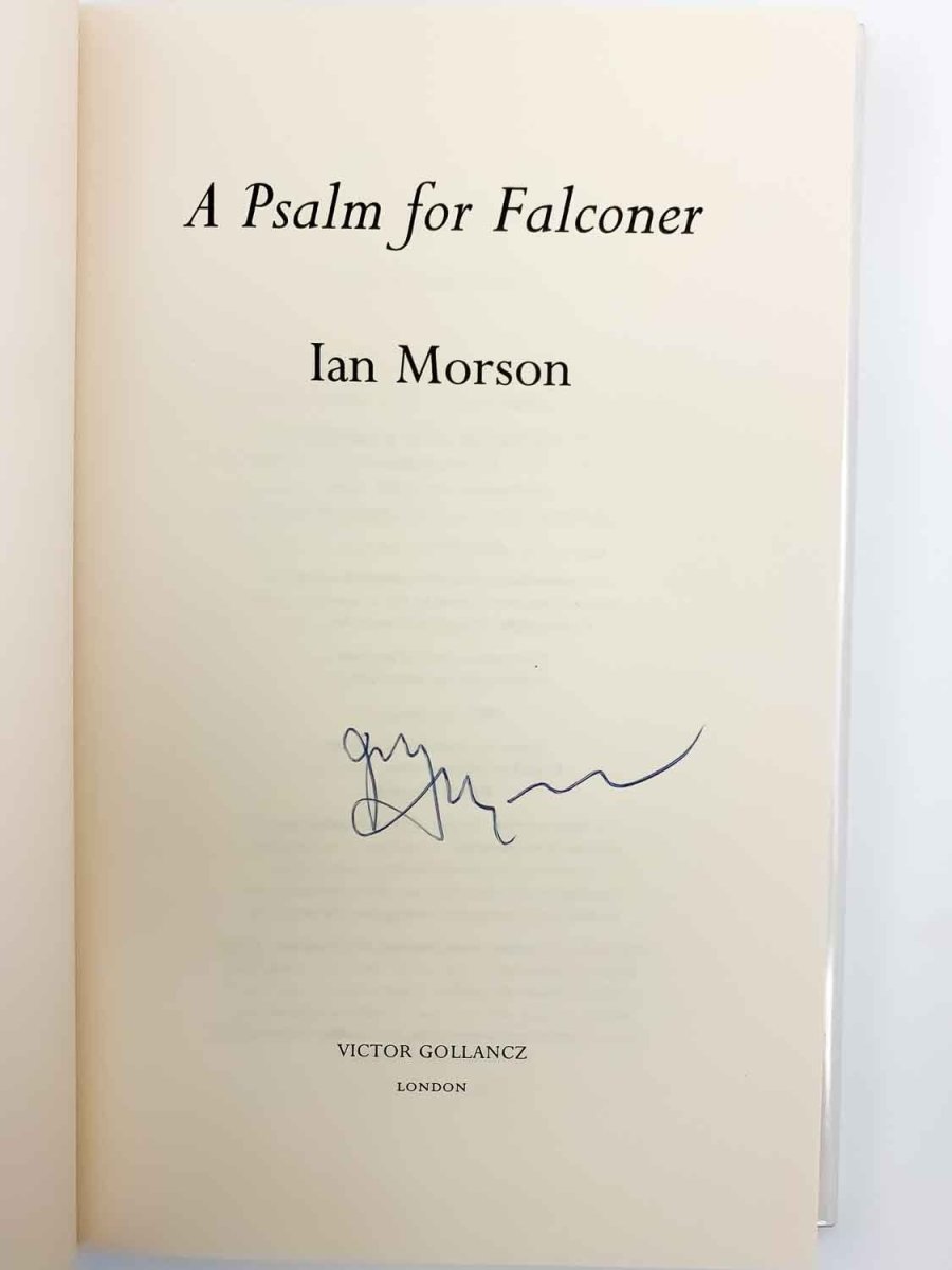 Morson, Ian - A Psalm for the Falconer - Signed | signature page