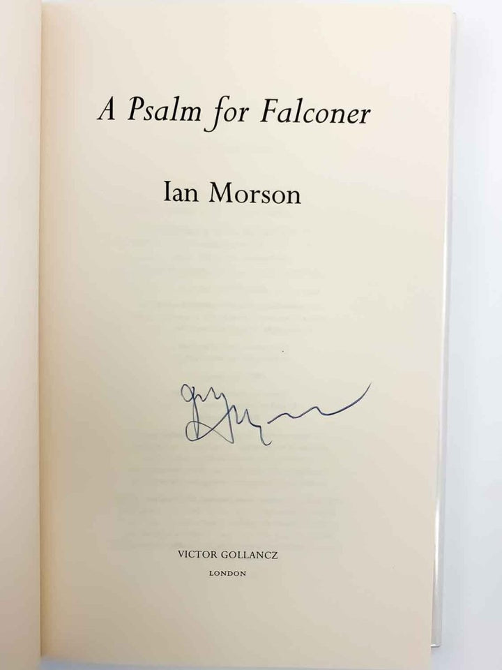 Morson, Ian - A Psalm for the Falconer - Signed | signature page