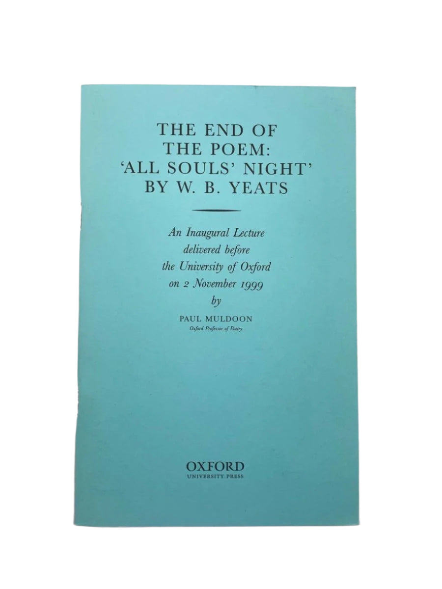 Muldoon, Paul - The End of the Poem | front cover. Published by Oxford University Press in 2000. Paperback. Condition: Fine/No Jacket ( as Issued )