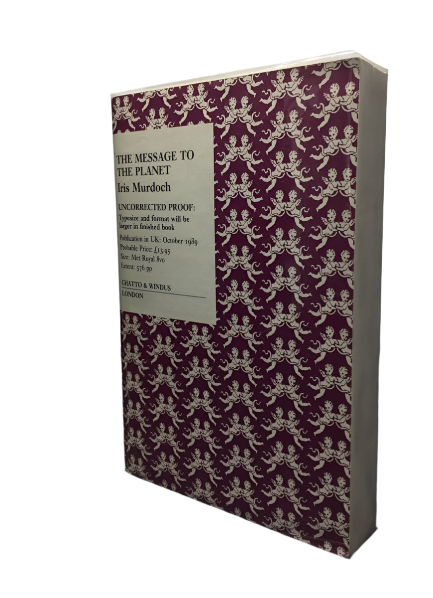 Murdoch, Iris - The Message to the Planet | front cover. Published by Chatto & Windus Ltd in 1989. Original Wraps.  Condition:  Near Fine/No Jacket ( as Issued )