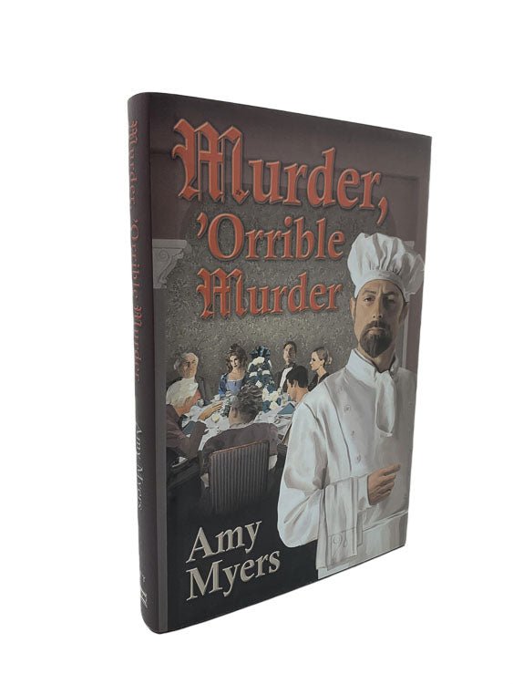 Myers, Amy - Murder, 'Orrible Murder - SIGNED | front cover. Published by Crippen & Landru in 2006. Hardcover.  Condition:  Near Fine +/Near Fine +