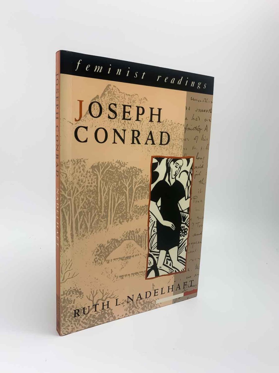 Nadelhaft, Ruth - Joseph Conrad ( Feminist Readings ) | front cover. Published by Harvester Wheatsheaf in 1991. Original Wraps.  Condition:  Very Good ++/No Jacket ( as Issued )