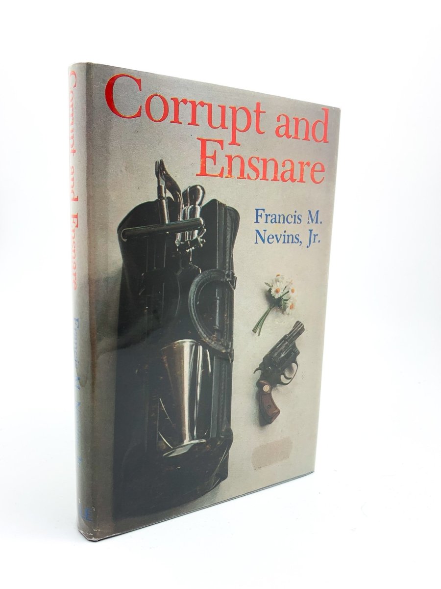 Nevins, Francis M - Corrupt and Ensnare - SIGNED | front cover. Published by Hale in 1979. Hardcover.  Condition:  Very Good ++ / Near Fine/Very Good ++