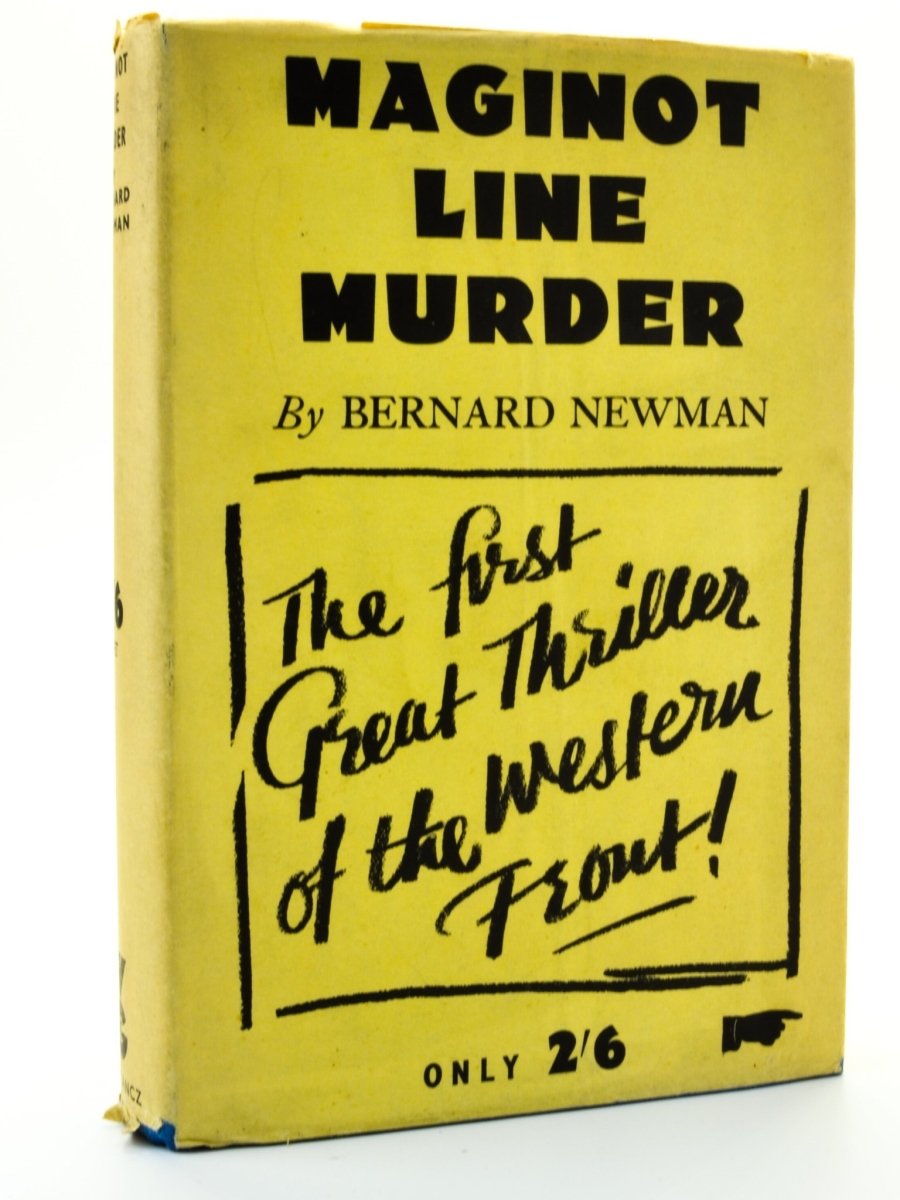 Newman, Bernard - Maginot Murder Line | front cover. Published by Victor Gollancz Ltd in 1939. Hardcover.  Condition:  Very Good +/Very Good +