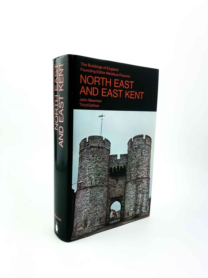 Newman, John - Buildings of England - North East and East Kent | front cover. Published by Penguin  in 1998. Hardcover.  Condition:  Fine/Near Fine