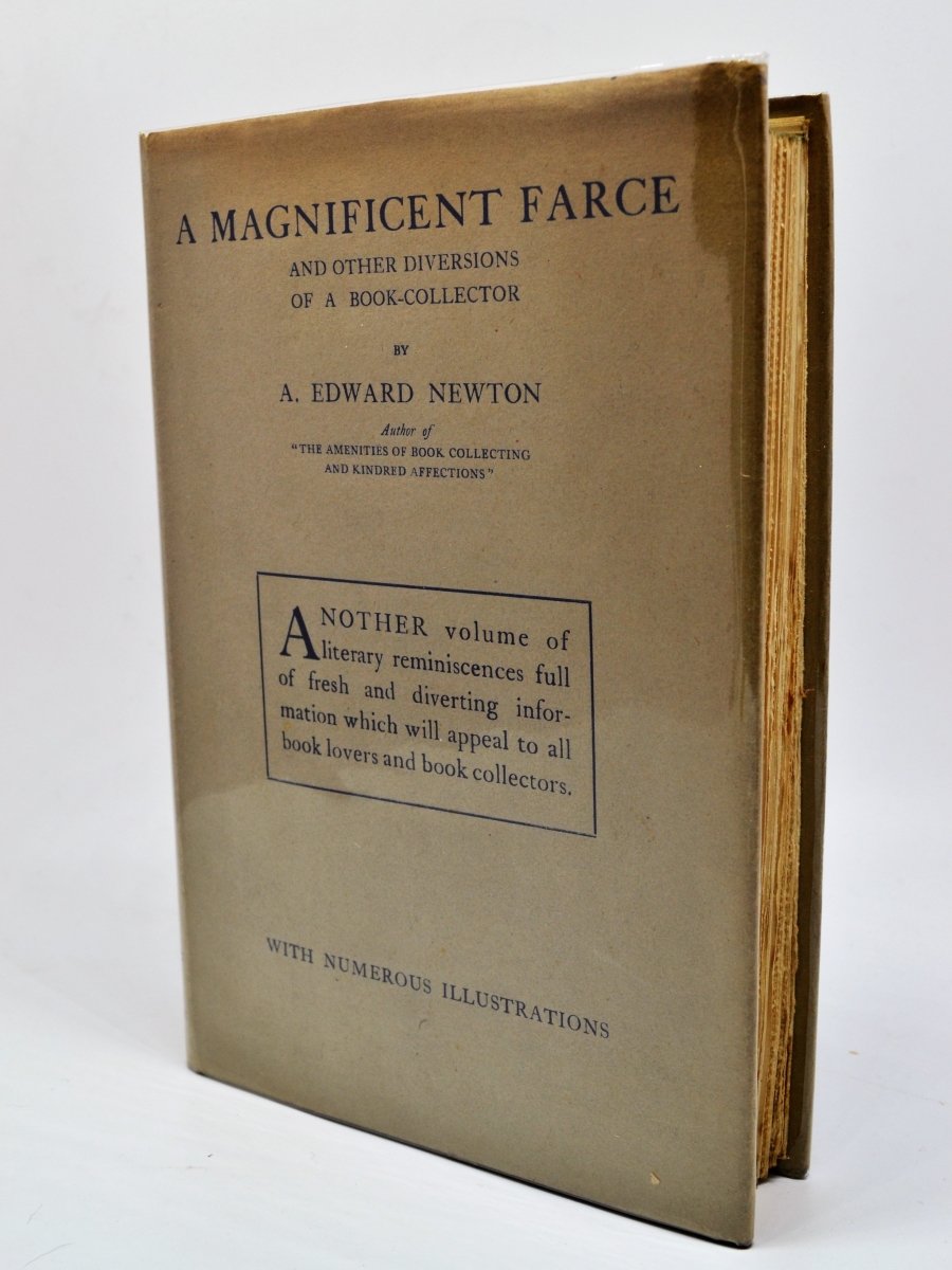 Newton, A Edward - A Magnificant Farce and Other Diversions of a Book Collector | front cover. Published by Putnam in 1921. Hardcover.  Condition:  Very Good ++/Very Good ++