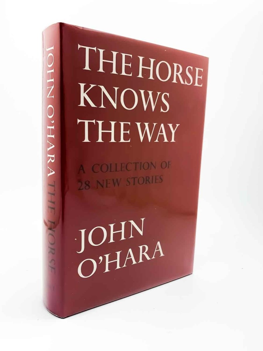 O'Hara, John - The Horse Knows the Way | front cover. Published by Cresset in 1964. Hardcover.  Condition:  Near Fine +/Near Fine
