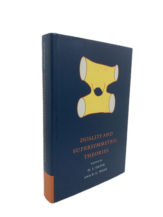 Olive, D I - Duality and Supersymmetric Theories | front cover. Published by Cambridge University Press in 1999. Hardcover.  Condition:  Near Fine/Near Fine