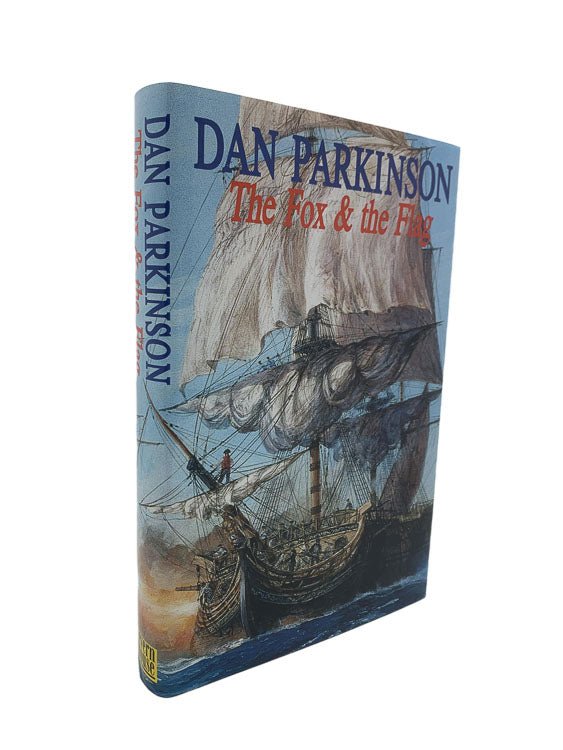 Parkinson, Dan - The Fox and the Flag | front cover. Published by Severn House in 2000. Hardcover.  Condition:  Fine/Fine