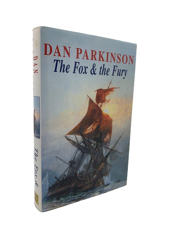 Parkinson, Dan - The Fox and the Fury | front cover. Published by Severn House in 1999. Hardcover.  Condition:  Fine/Fine
