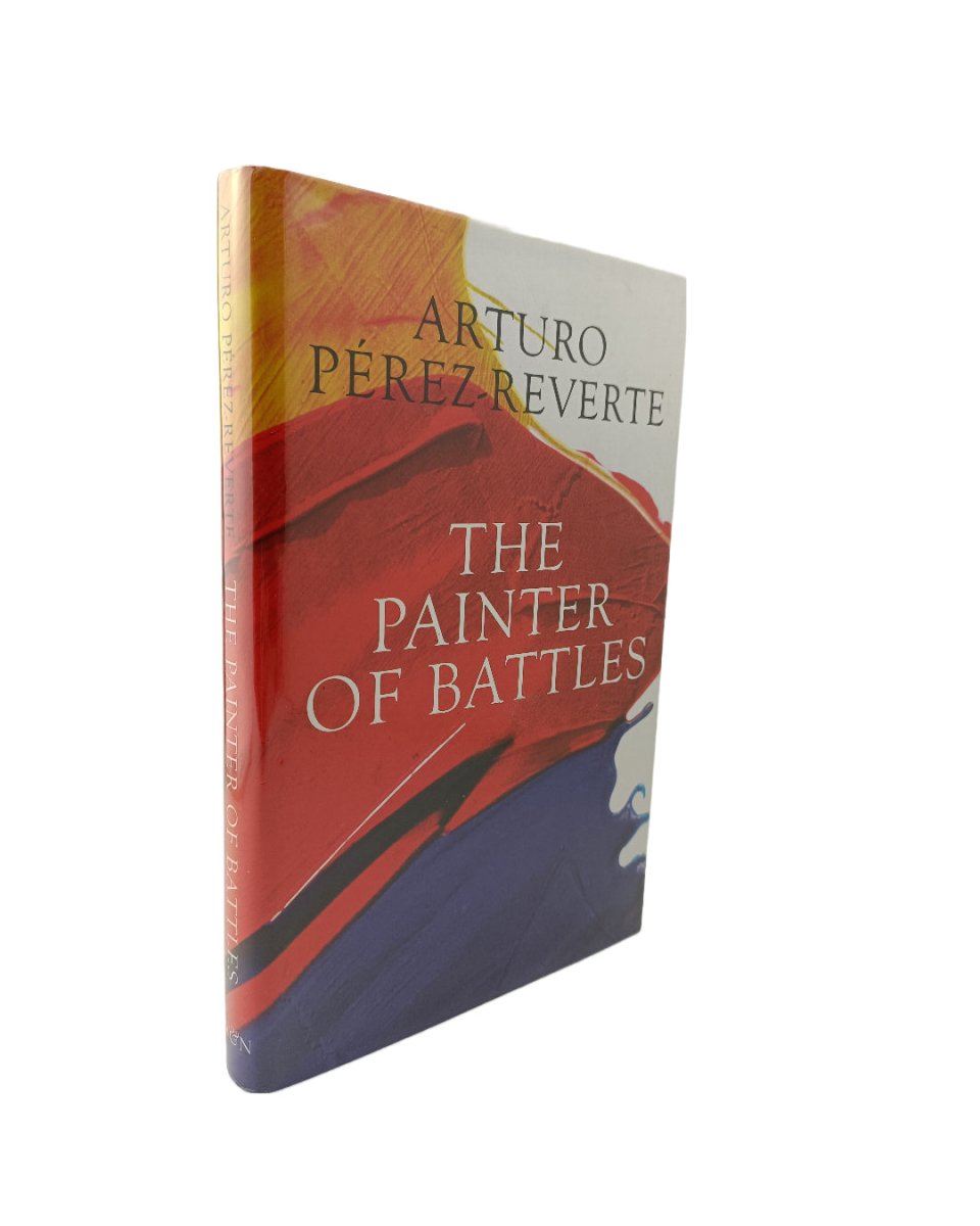 Perez Reverte, Arturo - The Painter of Battles | front cover