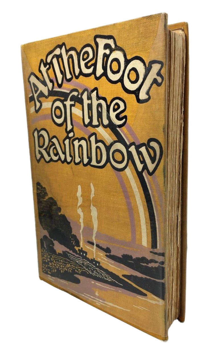 Porter, Gene Stratton - At the Foot of the Rainbow | front cover. Published by The Outing Publishing Company in 1907. Hardcover.  Condition:  Very Good +++/No Jacket