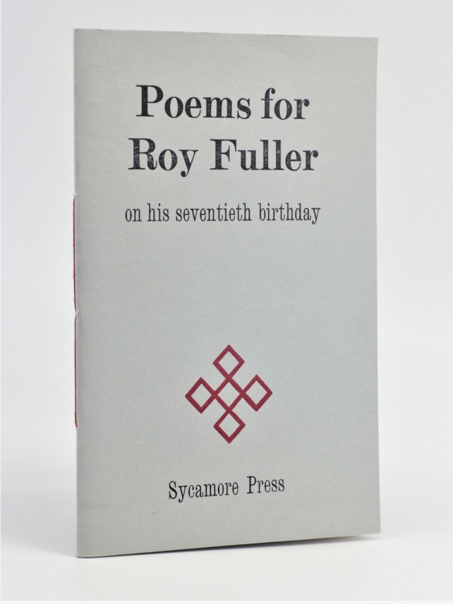 Powell, Anthony - Poems for Roy Fuller | front cover. Published by Sycamore Press in 1982. Original Wraps.  Condition:  Fine/No Jacket ( as Issued )